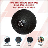 10kg Tyre Thread Slam Ball Dead Ball Medicine Ball for Gym Fitness